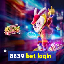 8839 bet login